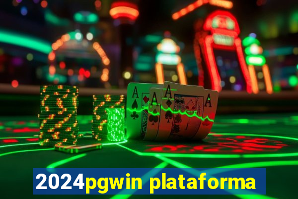 2024pgwin plataforma